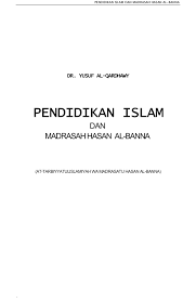 Sifat kepimpinan hassan al banna terserlah sejak beliau masih di sekolah rendah. Madrasah Hassan Albanna Membalik Buku Halaman 1 50 Pubhtml5