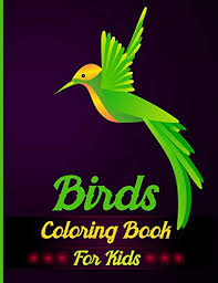 Ducks, geckos, chickens, turkey, swans, doves, sparrows, pigeons, starlings and so many others. 9781087070650 Birds Coloring Book For Kids A Great Super Fun Coloring Pages For Girls Kids Teens Of Peacocks Parrots Flamingos Hummingbirds Robins Eagles Owls And More Abebooks Kiddie Coloring Books 1087070651