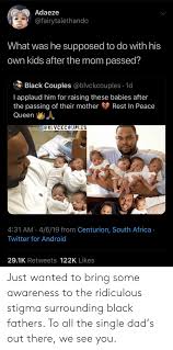 25 Best Memes About Black Fathers Black Fathers Memes
