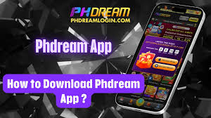 Phdream App: Your Ultimate Gaming Experience On-the-Go