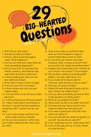 Questions like what do you do? How To Launch More Meaningful Family Conversations With 29 Big Hearted Questions Doing Good Together Family Conversation Parenting Parenting Skills