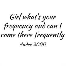 Discover erykah badu famous and rare quotes. Soul Groove On Instagram Great Lyrics From The King Andre 3000 Slumbeautiful Frequency Rap Quotes Wisdom Quotes Life Quotes To Live By