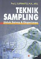 Teknik Sampling Untuk Survey Eksperimen J Supranto Buku Bahasa Penelitian