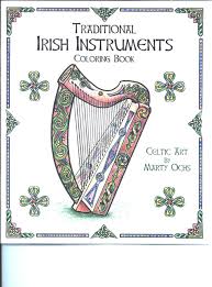 Though it is only in the past two decades that irish irish traditional instruments include the harp, the fiddle, the piano, the flute and whistle, the uilleann pipes, the box accordion, the banjo. Books A J Cim Traditional Irish Instruments Coloring Book Entertainment Books Books A J At Irish On Grand