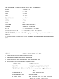 Penyediaan rph dalam kalangan guru dapat mengelakkan penyelewengan atau terkeluar daripada topik atau sub topik semasa pengajaran. Slot Rph Tema Air