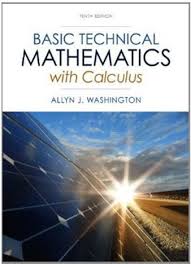 This book is a revised and expanded version of the lecture notes for basic calculus and other similar. Basic Technical Mathematics With Calculus 10th Edition Pdf Loving Ebook Calculus Mathematics Math Textbook