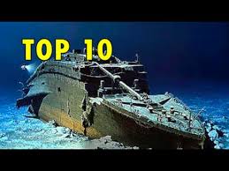top 10 famous shipwrecks titanic