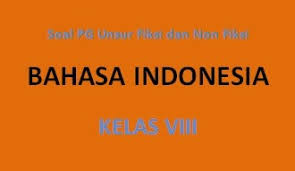 Check spelling or type a new query. Soal Unsur Fiksi Dan Non Fiksi Kelas Viii Ruangbelajarlc