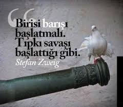 Savas Ve Baris Google Da Ara Baris Ozlu Sozler Alintilar