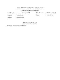 Check spelling or type a new query. Soal Uas Bahasa Sunda Kelas Xi Semester 1 Senang Belajar