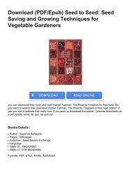 You can also purchase this book from a vendor and ship it to our address: Book 846 Download Pdf Epub Seed To Seed Seed Saving And Growing Techniques For Vegetable Gardeners