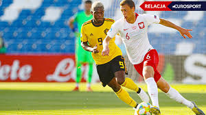 Reprezentacja od 1904 roku jest członkiem fifa, a od 1954 uefa. Euro U21 2019 Polska Belgia Relacja I Wynik Na Zywo Eurosport W Tvn24 W Sport Tvn24