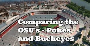 How Oklahoma State Ohio State Compare In Athletics And Campus