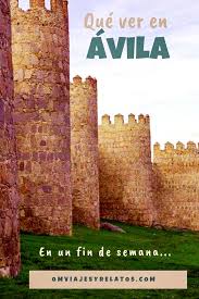 Que Ver En Avila En Un Dia Un Viaje Medieval A Avila A Traves De 4 Paseos Viaje En El Tiempo Sitios Para Visitar Viajar Por Espana