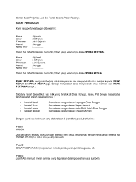 Ditambah lagi tidak banyak sumber contoh surat jual beli tanah yang ada baik di internet maupun yang dapat dibeli. Contoh Surat Perjanjian Jual Beli Tanah Beserta Pasal