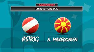 Flashscore.dk tilbyder nordmakedonien live resultater, slutresultater, delresultater, stillinger og kampdetaljer. Ostrig Nordmakedonien Optakt Gruppe C Kamp Ved Em 2020