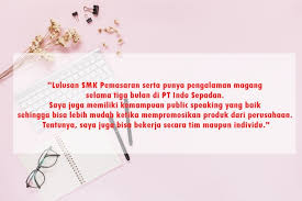 Contoh artikel mengenai promosi diri untuk melamar saya rasa, saya memiliki pendidikan yang memadai dan pengalaman kerja. Contoh Kalimat Mempromosikan Diri Dalam Melamar Pekerjaan Untuk Fresh Graduate Pasti Lolos