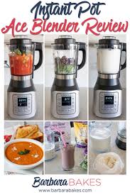 Instant Pot Ace Blender Review Blender Reviews Instant Pot Blender