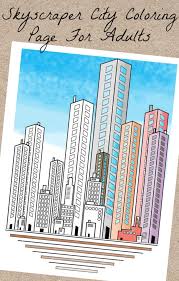 There are tons of great resources for free printable color pages online. Skyscraper City Coloring Page For Adults Trail Of Colors