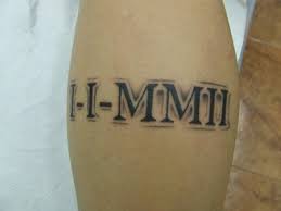 Aprende los números romanos yet. Tatuaje De Una Fecha En Numeros Romanos