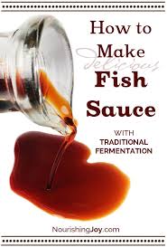 43 Fermented And Probiotic Filled Condiments Your Family Just Doesn T Like Them Like What Ferment Fish Sauce Recipes With Fish Sauce Homemade Condiments