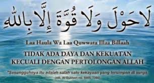 Artinya Lahaula Wala Quwata Illa Billahil Aliyil Adzim Jalan Menuju Surga Raflinews
