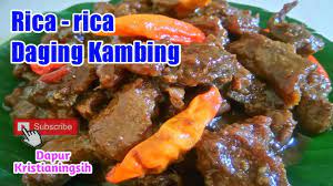 Siapa bilang mengolah daging kambing itu susah ? Resep Rica Rica Daging Kambing Youtube