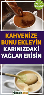Kahvenize Bunu Koyun Karin Bolgenizdeki Yaglari Eritsin Organic Health Natural Health Remedies Diet And Nutrition