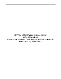 Check spelling or type a new query. Doc 7 Kkm Smp Penjas Doc Teguh Yulianto Academia Edu