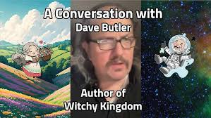 A Talk With Dave Butler, Author