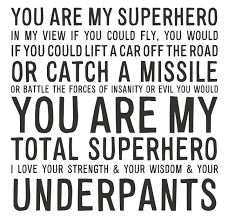 Collection by the superhero company. Ma039 Last Lemon Happiness Is Superhero Quotes Hero Quotes You Are My Hero