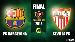 This page serves to display archive odds / historical odds of copa del rey 2017/2018 which is sorted in spain category of. Fc Barcelona Sevilla La Final De La Copa Del Rey 2017 18