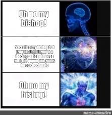 Maybe you would like to learn more about one of these? Somics Meme Oh No My Bishop Sacrafice My Bishop But Trap His Then Through A Forcing Series Of Moves With The Queen And Rooks Force Checkmate Oh No My Bishop Comics