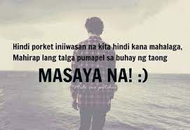 Pin By Quotes Of The Day On Tagalog Quotes Tagalog Love Quotes Tagalog Quotes Hugot Funny Filipino Quotes