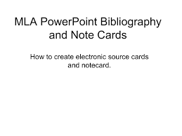 Maybe you would like to learn more about one of these? Mla Format Electronic Bibliography Cards