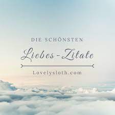 Romantische sprüche und weisheiten über die liebe. Romantische Spruche Und Liebeszitate Lovelysloth Com Romantische Spruche Zitate Zum Hochzeitstag Zitate Liebe Hochzeit