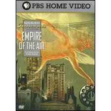 Pre-Owned Empire of the Air: The Men Who Made Radio (DVD 0841887051323)  directed by Ken Burns - Walmart.com