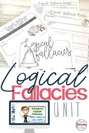 Logical Fallacies Made Easy In 2020 Logical Fallacies Middle School English Language Arts Teaching Debate