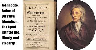 John Locke Is The Father Of Liberalism Fact Or Myth