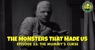 The Mummy's Curse (1944) | The Monsters That Made Us #23