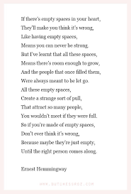 Empty Spaces Dutchess Roz Hemingway Quotes Words Quotes Poetry Quotes