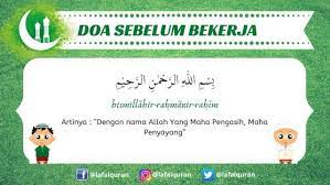Check spelling or type a new query. Doa Sebelum Dan Setelah Bekerja Arab Latin Dan Artinya Lafalquran Com