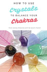 How To Use Crystals To Balance Your Chakras Chakra Balancing Chakra Healing Healing Meditation