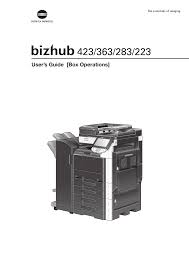 Download the latest drivers, manuals and software for your konica minolta device. Konica Minolta Bizhub 223 User Manual 302 Pages Also For Bizhub 423 Bizhub 363 Bizhub 283