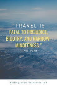 Check spelling or type a new query. 80 Travel Quotes To Inspire Wanderlust Wellington World Travels