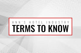 Check spelling or type a new query. Hnn Hotel Industry Terms To Know