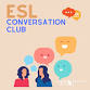 ESL Conversation Club In-Person event image