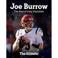 Joe Burrow: The Rise of Joey Franchise: The Athletic: 9781637272770:  Amazon.com: Books