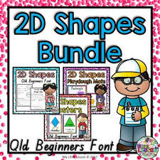This 2d Shapes Bundle Has Been Created In The Queensland Beginners Font It Includes 2d Sh 2d Shapes Shape Activities Kindergarten Kindergarten Math Activities