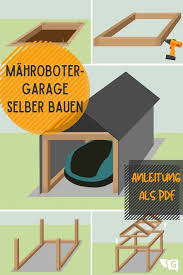 Mahroboter Garage Selber Bauen Bauanleitung Als Pdf Mahroboter Garage Selber Bauen Garage Selber Bauen Und Garage Bauen